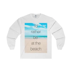 I'd Rather Be At The Beach Cotton Tee